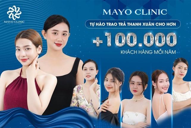 VIỆN THẨM MỸ MAYO CLINIC - TỰ TIN LÀ NƠI DẪN ĐẦU CỦA MỌI XU HƯỚNG LÀM ĐẸP -  MÔI TRƯỜNG 24H ONLINE